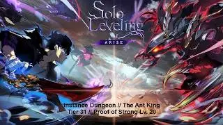 The Ant King Tier 31, Proof of Strong Lv. 20