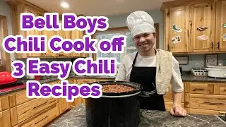 FAMILY OF 10~ THE BELL BOYS CHili COOK OFF 🌶️😊