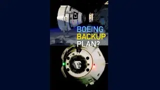 Boeing Starliner Backup Plan? NASA Finding Alternatives for a Safe Return w/ SpaceX Crew Dragon