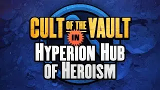 Borderlands The Pre Sequel | Cult of the Vault Symbols: Hyperion Hub of Heroism