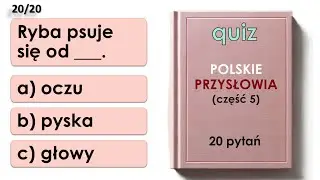 Polskie Przysłowia - Quiz | Część 6 | Polish Idioms test | Język Polski