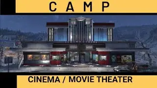 Fallout 76  cin&eacute;ma movie theater camp