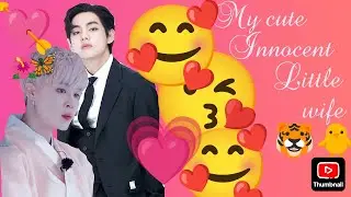 My cute innocent little wife #vmin love story part -11#vmin, yoonkook, namjin 🥰🥰🥰🥰🥰🥰🥰🥰🥰🥰🥰