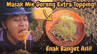 Ending-nya Gak Disangka! Dari Eksplore Sawah Langsung Masak Mie Goreng Extra Topping! 🤤