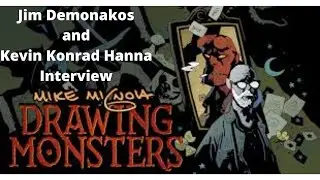 Jim Demonakos and Kevin Konrad Hanna Interview!  #mikemignola #hellboy
