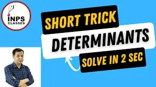 Short Trick to Solve Solution of System of Linear Equations Determinants | INPS Classes