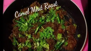 Camel Meat Roast