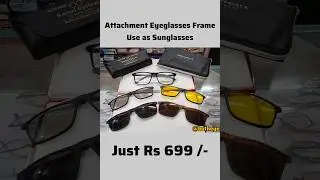 Attachment Power Eyeglasses frame use as Power Sunglasses, Clip on frame, Night Drive Attachemnt