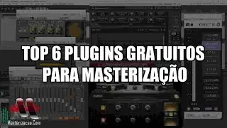 TOP 6 Plugins Gratuitos para Masterização