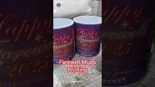 Farewell Party Mugs Printing #ajeetsstore #farewell #party #shorts #sublimation