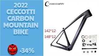 🔥 [ ON SALE ] 2022 CECCOTTI CARBON MOUNTAIN BIKE FRAME 29ER 142/148*12 BOOST