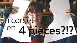 Je couds un corset 1900 en seulement 4 pièces par côté