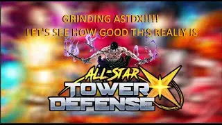 GRINDING THE NEW ASTDX!!!! IS THIS GAME WORTH IT???