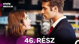 Bűnök Iskolája 46. Rész (Magyar Szinkron)