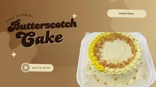 Butterscotch Cake| Butterscotch cake recipe How to make Butterscotch cake |Eggless butterscotch cake