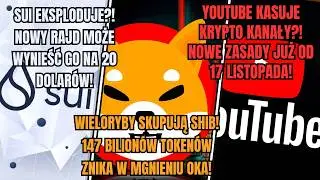 Krypto wraca do gry! Wieloryby kupują, SUI celuje w 20$, YouTube uderza w tw&oacute;rc&oacute;w!