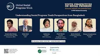 IPSP GSPW 2025 - Understanding Social Progress: Youth Perspectives from Bangladesh