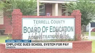 Bus Driver, Aide, Coach sues Terrell County Schools over wage disputes