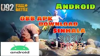 U92 FINAL BATTLE-| අලුතෙන් ආව Battl Royal ගේම් එක download  කරමු 1GB RAM 2GB RAM 3GB RAM 4GB RAM