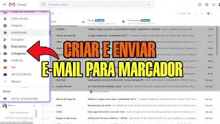 COMO CRIAR MARCADORES GMAIL E ENVIAR EMAIL AUTOMATICO PARA MARCADOR