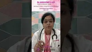 IUI vs IVF &ndash; What&rsquo;s the Difference? | Dr. Aravind&rsquo;s IVF | #draravindsivf #ivf #iui #tirupati