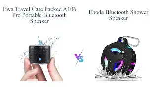 EWA A106 Pro vs EBODA Shower Speaker 🎵🔊