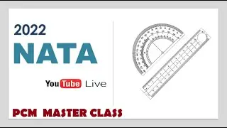 NATA 2022  PCM MASTER CLASS || SCORE 180+