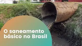 O saneamento básico no Brasil - Ciências Fundamental