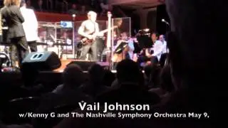 Vail Johnson w/Kenny G Nashville Symphony