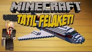 Minecraft   TATİL FELAKETİ!!   Tatil Macerası   B&ouml;l&uuml;m 1