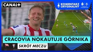 SZOKUJĄCY WYNIK W KRAKOWIE! PASY DEMOLUJĄ GÓRNIKA! CRACOVIA - GÓRNIK ZABRZE, SKRÓT MECZU