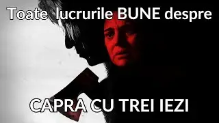 Toate lucrurile BUNE despre Capra cu Trei Iezi ( film 2022 )