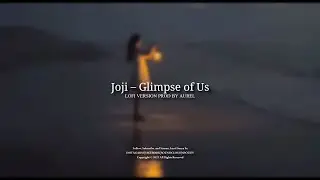 Joji &ndash; Glimpse of Us ( LOFI Vers ) Prod Aurel