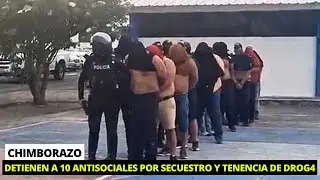 Desarticulan peligrosa organización criminal que cometía varios delit0s en Chimborazo