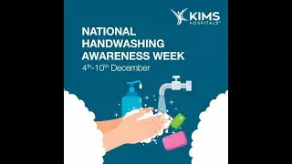 National Handwashing Awareness Week | KIMS Hospitals