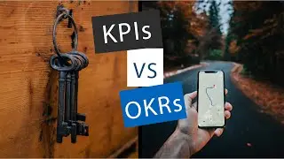 KPIs Vs OKRs
