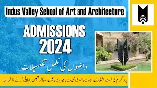 Indus Valley School of Art & Architecture Karachi | Programs, Admission, Fee, Scholarships, Apply