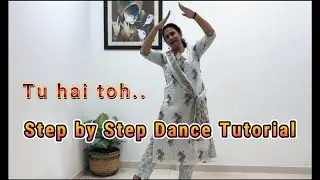 Tu hai ton | Dance tutorial | Step by step