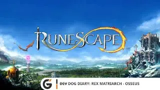 RuneScape - D̶e̶v̶ Dog Diary: Rex Matriarch - Osseus