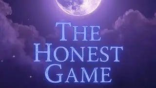 The Honest Game