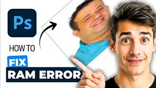 Как исправить ошибку &laquo;Недостаточно оперативной памяти&raquo; в Photoshop (самый простой способ) (руково...