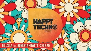 HTMC23 Filizola feat. Roberta Howett - Show Me