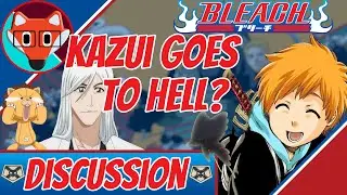 Bleach Discussion: What the HELL Up With Kazui Kurosaki? (Puns Part 2)