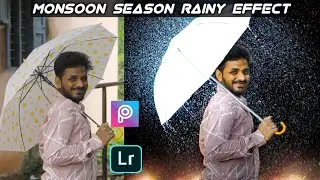 #Monsoon Season Rainy Effect | #PicsArt & #Lightroom Rain Effect Editing | PicsArt  Effect.