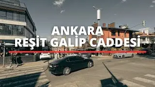 &Ccedil;ankaya&rsquo;nın Prestijli Caddelerinden Reşit Galip&rsquo;te Keyifli Bir Y&uuml;r&uuml;y&uuml;ş [4K/60Fps]