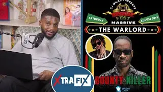 Bounty Killer & Alkaline Set To Perform On Same Show: Will A Confrontation Happen? || Xtra Fix