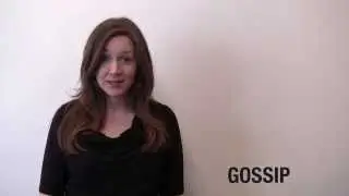 Gossip | Learn English words every day with Spotlight
