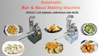 Automatic Bun & Baozi Making Machine &ndash; High Speed Stuffed Food Production | Empanada Making Machine