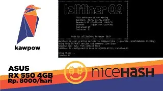 (UPDATE) ASUS RX 550 4GB NICEHASH KAWPOW MINING Rp. 8000 ( $0.60) a day