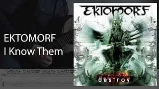 EKTOMORF - I Know Them (Cover + TAB)